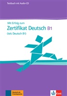 Huber Eichheim, Hubert Eichheim, Günther Storch - Mit Erfolg zum Zertifikat Deutsch: Mit Erfolg zum ZD B1 cahier d'évaluation + CD