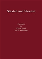 Moris Lehner, Klaus Vogel, Paul Kirchhof - Staaten und Steuern