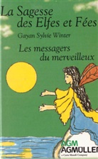 GAYAN SYLVIE WINTER, PRIX NET !!!!!, Gayan Sylvie Winter, Winter Gayan Sylvie - SAGESSE DES ELFES ET FEES TAROT