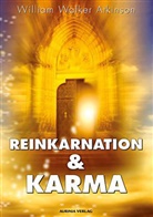 William Walker Atkinson, Robert B. Osten - Reinkarnation & Karma