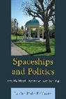 Leslie Dale Feldman, Feldman Leslie Dale, Not Available (NA) - Spaceships and Politics