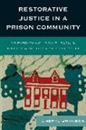Cheryl Swanson, Swanson Cheryl - Restorative Justice in a Prison Community