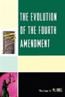 McInnis, Thomas Mcinnis, Thomas N. Mcinnis, McInnis Thomas N. - The Evolution of the Fourth Amendment