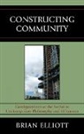 Brian Elliott - Constructing Community