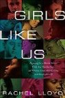 Rachel Lloyd - Girls Like Us