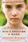 Jennifer Mcmahon - Don't Breathe a Word