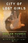 Declan Hughes - City of Lost Girls