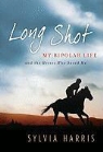 Sylvia Harris - Long Shot