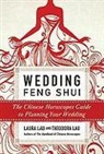 Laura Lau, Laura/ Lau Lau, Theodora Lau, Michele Fujimoto - Wedding Feng Shui