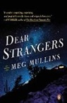 Meg Mullins - Dear Strangers
