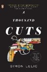 Simon Lelic - A Thousand Cuts