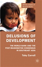 T Carroll, T. Carroll, Toby Carroll, Carroll Toby - Delusions of Development
