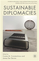 Costas M. Der Derian Constantinou, CONSTANTINOU COSTAS M DERIAN J, Kenneth A Loparo, C Constantinou, C. Constantinou, Costas M. Constantinou... - Sustainable Diplomacies
