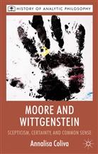 A Coliva, A. Coliva, Annalisa Coliva, Coliva Annalisa, Kenneth A Loparo, Michae Beaney... - Moore and Wittgenstein