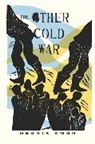 Heonik Kwon, Kwon Heonik - Other Cold War