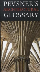 Nikolaus Pevsner, Yale University Press - Pevsner's Architectural Glossary
