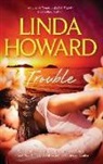 Linda Howard - Trouble / Midnight Rainbow / Diamond Bay
