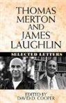 James Laughlin, Laughlin James, Thomas Merton, David D. Cooper, Cooper David D. - Thomas Merton and James Laughlin