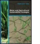 Manjit S Kang, Manjit S. Kang, Manjit S Kang, Manjit S Kang, Manjit S. Kang - Water and Agricultural Sustainability Strategies
