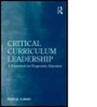 Rose M. Ylimaki, Rose M. (University of Arizona Ylimaki, YLIMAKI ROSE M, Ylimaki Rose M. - Critical Curriculum Leadership