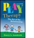 Garry L. Landreth, Garry L. (University of North Texas Landreth, LANDRETH GARRY L - Play Therapy