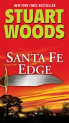 Stuart Woods - Santa Fe Edge