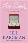 Jill Kargman - Arm Candy