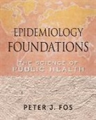 Peter J. Fos, Peter J. (University of Texas At Tyler) Fos, Pj Fos, FOS PETER J, Fos Peter J. - EPIDEMIOLOGY FOUNDATIONS