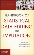 De Waal, T De Waal, To de Waal, Ton de Waal, Ton (Statistics Netherlands) Pannekoek De Waal, Ton Pannekoek De Waal... - Handbook of Statistical Data Editing and Imputation