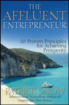 Patrick Snow - Affluent Entrepreneur