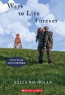 Sally Nicholls - Ways to Live Forever