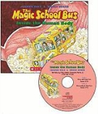 Joanna Cole, Bruce Degen - The Magic School Bus: Inside the Human Body [With Paperback Book] (Audiolibro)