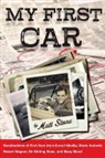Matt Stone, Matt Stone - My First Car