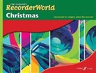 Pam Wedgwood, Pamela Wedgwood, Drew Hillier - Recorderworld Christmas