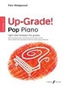 Pam Wedgwood - Up-Grade Pop! Piano Grades 0-1