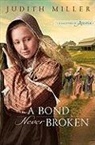 Judith Miller - A Bond Never Broken