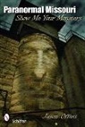 Jason Offutt, Jason Offut, Jason Offutt - Paranormal Missouri