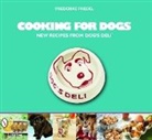 Friederike Friedel - Cooking for Dogs
