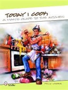 Felix Weber, Felix Weber - Today I Cook