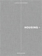 Ulrike Wietzorrek, Ulrik Wietzorrek, Ulrike Wietzorrek - Housing+
