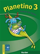Albert, Josef Alberti, Büttne, Siegfrie Büttner, Siegfried Büttner, KOPP... - Planetino - 3: Arbeitsbuch