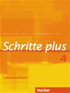 Kalende, Susann Kalender, Susanne Kalender, Klimaszyk, Petra Klimaszyk - Schritte plus - Deutsch als Fremdsprache - 4: Lehrerhandbuch