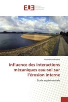 Fateh Bendahmane, Bendahmane-f - Influence des interactions