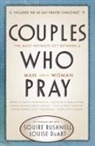 Louise Duart, Squire Rushnell, Squire D. Rushnell, Squire Duart Rushnell, Squire/ DuArt Rushnell - Couples Who Pray