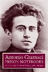 Joseph Buttigieg, a Gramsci, Antonio Gramsci, Antonio/ Buttigieg Gramsci, Gramsci Antonio, Joseph A. Buttigieg... - Prison Notebooks
