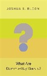 Joshua Bloom, Joshua S Bloom, Joshua S. Bloom - What Are Gamma-Ray Bursts?