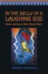 Jennifer Andrews - In the Belly of a Laughing God