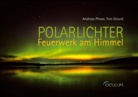 Tom Eklund, Andreas Pfoser - Polarlichter