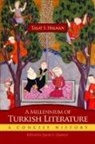 Talat Halman, Talat S Halman, Talat S. Halman, Talat S./ Warner Halman, Talat Sait Halman, Jayne Warner... - Millennium of Turkish Literature