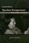 Janis B Nuckolls, Janis B. Nuckolls - Lessons from a Quechua Strongwoman
